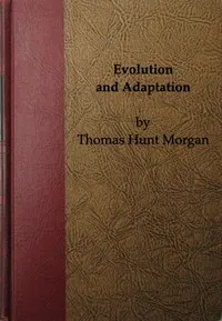 Evolution and Adaptation