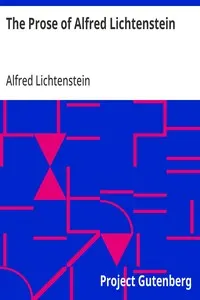 The Prose of Alfred Lichtenstein