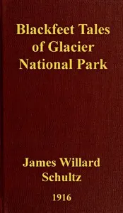 Blackfeet Tales of Glacier National Park