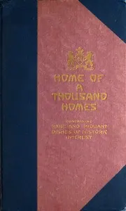 Congress Hotel, Home of a Thousand Homes: Rare and Piquant Dishes of Historic Interest