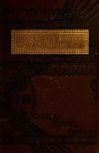 Where the battle was fought: a novel