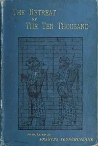 The retreat of the ten thousand