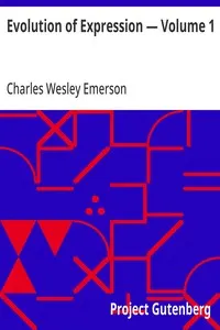 Evolution of Expression — Volume 1