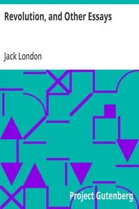 Revolution, and Other Essays