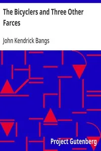 The Bicyclers and Three Other Farces