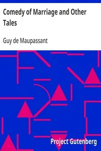 Comedy of Marriage and Other Tales