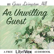 An Unwilling Guest