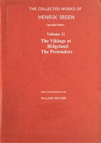 The collected works of Henrik Ibsen, Vol. 02 (of 11)