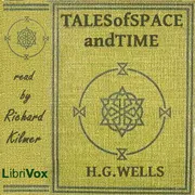 Tales of Space and Time