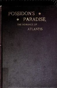 Poseidon's paradise: the romance of Atlantis