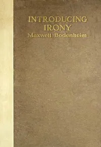 Introducing Irony: A Book of Poetic Short Stories and Poems