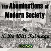 The Abominations of Modern Society