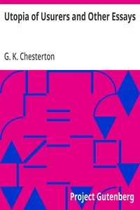 Utopia of Usurers and Other Essays
