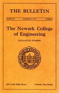 Newark College of Engineering Bulletin, v. 11, No. 4, December 15, 1938