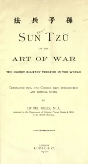 The art of war: the oldest military treatise in the world