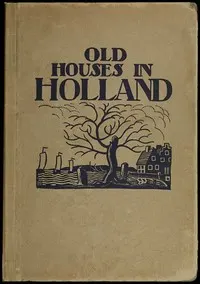 Old Houses in Holland
