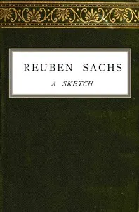 Reuben Sachs : $b a sketch
