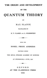 The Origin and Development of the Quantum Theory