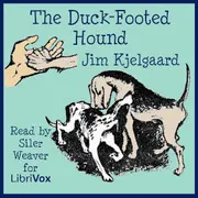 The Duck-Footed Hound