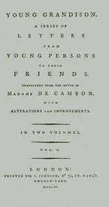 Young Grandison, volume 1 (of 2): A series of letters from young persons to their friends