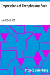 Impressions of Theophrastus Such