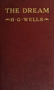 The dream: A novel
