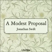 A Modest Proposal, by Jonathan Swift