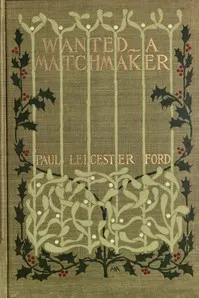 Wanted—A Match Maker