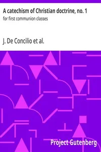 A catechism of Christian doctrine, no. 1: for first communion classes