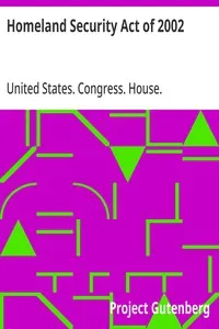Homeland Security Act of 2002: Updated Through October 14, 2008