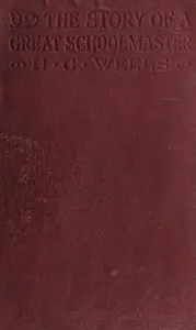 The Story of a Great Schoolmaster