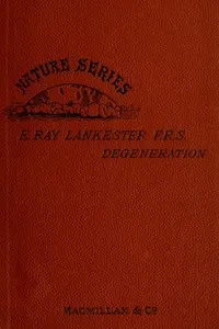 Degeneration: A Chapter in Darwinism