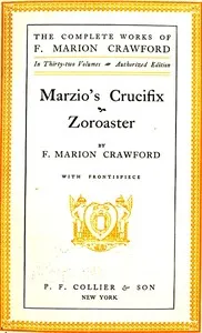 Marzio's Crucifix, and Zoroaster
