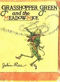 Grasshopper Green and the Meadow Mice