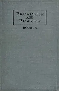 Preacher and Prayer