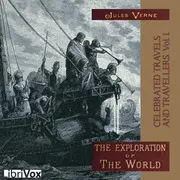 Celebrated Travels and Travellers, vol.1