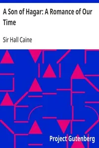 A Son of Hagar: A Romance of Our Time