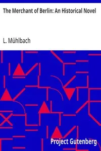 The Merchant of Berlin: An Historical Novel
