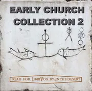 The Early Church Collection Volume 2