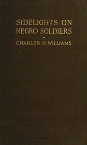 Sidelights on Negro Soldiers