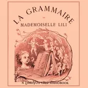 La Grammaire de Mademoiselle Lili