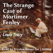 The Strange Case of Mortimer Fenley