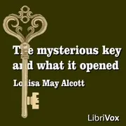 The Mysterious Key and What It Opened