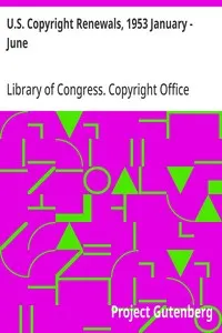 U.S. Copyright Renewals, 1953 January - June