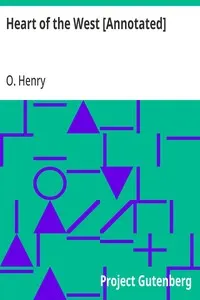 Heart of the West Annotated