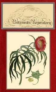 The botanist's repository for new and rare plants; vol. 08 of 10