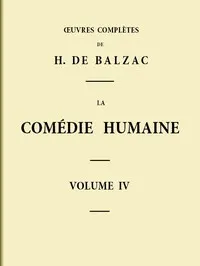 La Comédie humaine - Volume 04