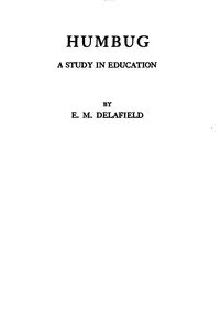 Humbug: a study in education