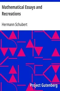 Mathematical Essays and Recreations