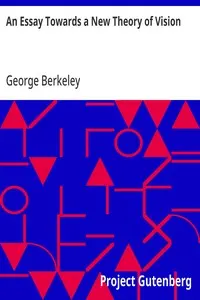 An Essay Towards a New Theory of Vision